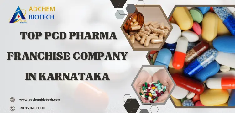 Top PCD Pharma Franchise company in Karnataka